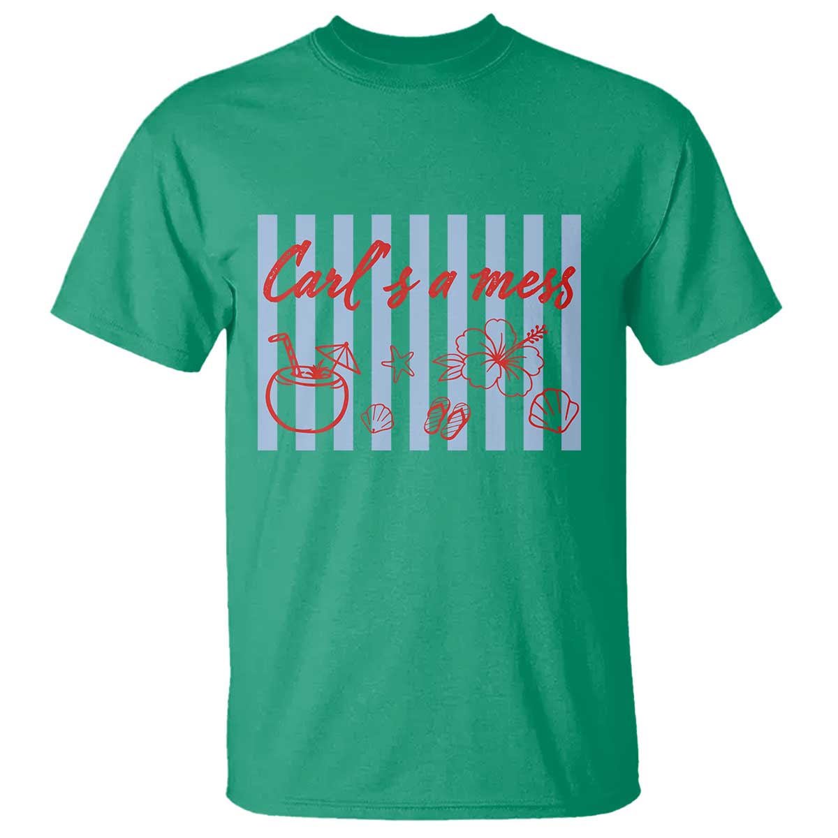 Carl's a Mess T Shirt - Viral Sarcastic Reality TV TS14 Irish Green Print Your Wear