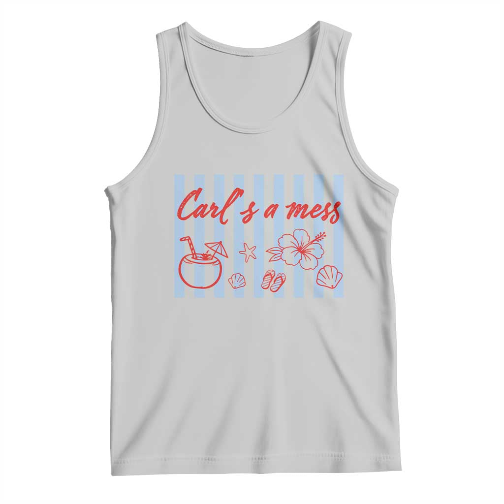 Carl's a Mess Tank Top Viral Sarcastic Reality TV TS14 Ash Print Your Wear