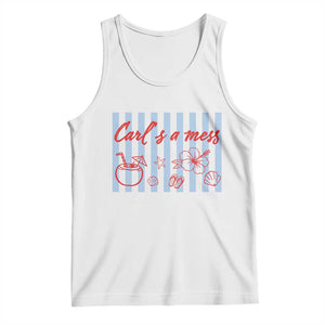 Carl's a Mess Tank Top Viral Sarcastic Reality TV TS14 White Print Your Wear