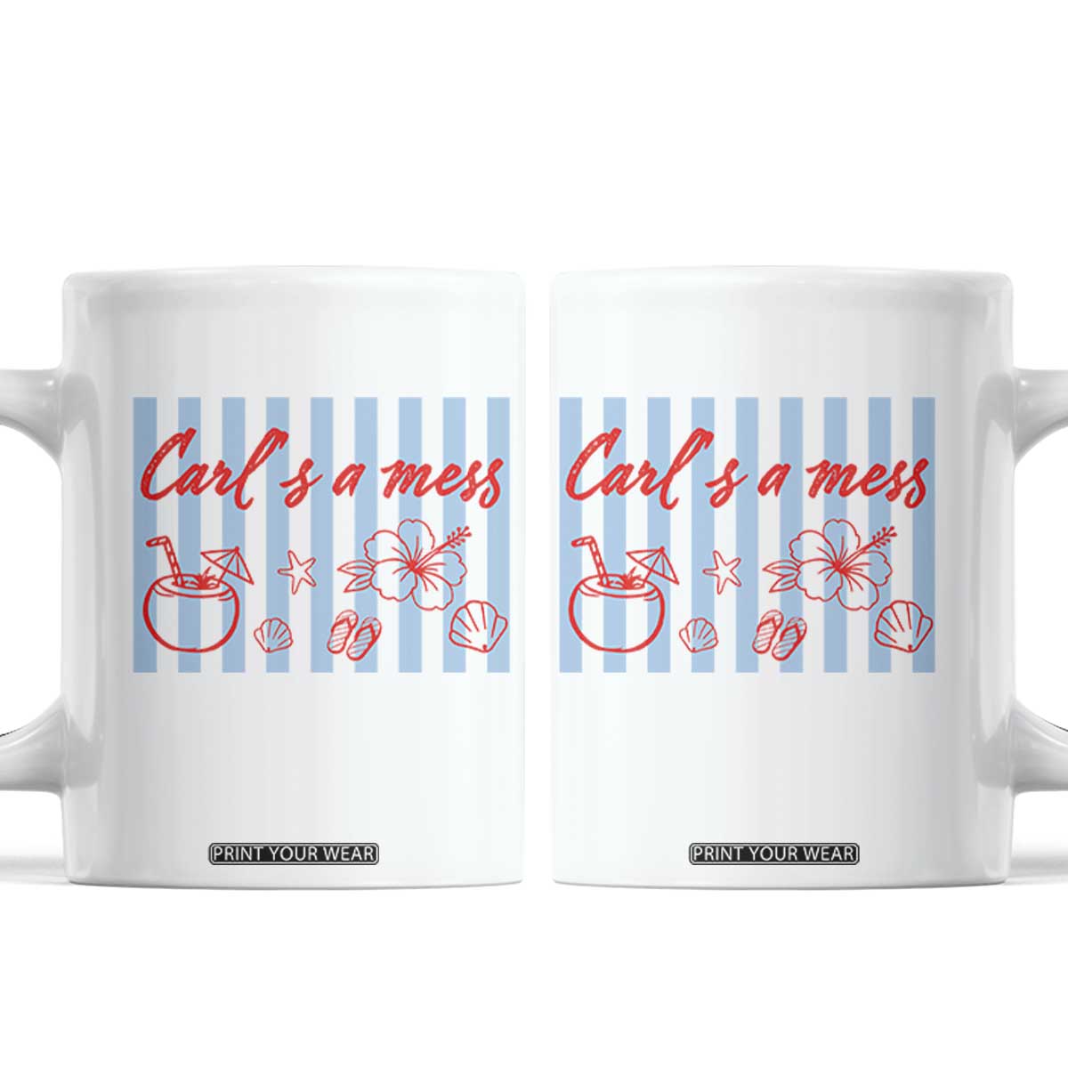 Carl's a Mess Coffee Mug Viral Sarcastic Reality TV TS14 White Print Your Wear