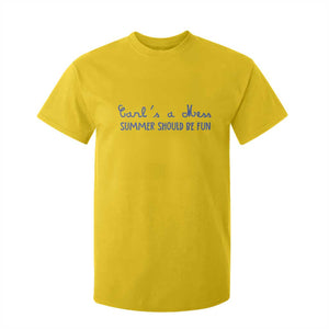 Summer Should be Fun T Shirt For Kid Funny Reality TV Carl's a Mess Meme TS14 Daisy Print Your Wear