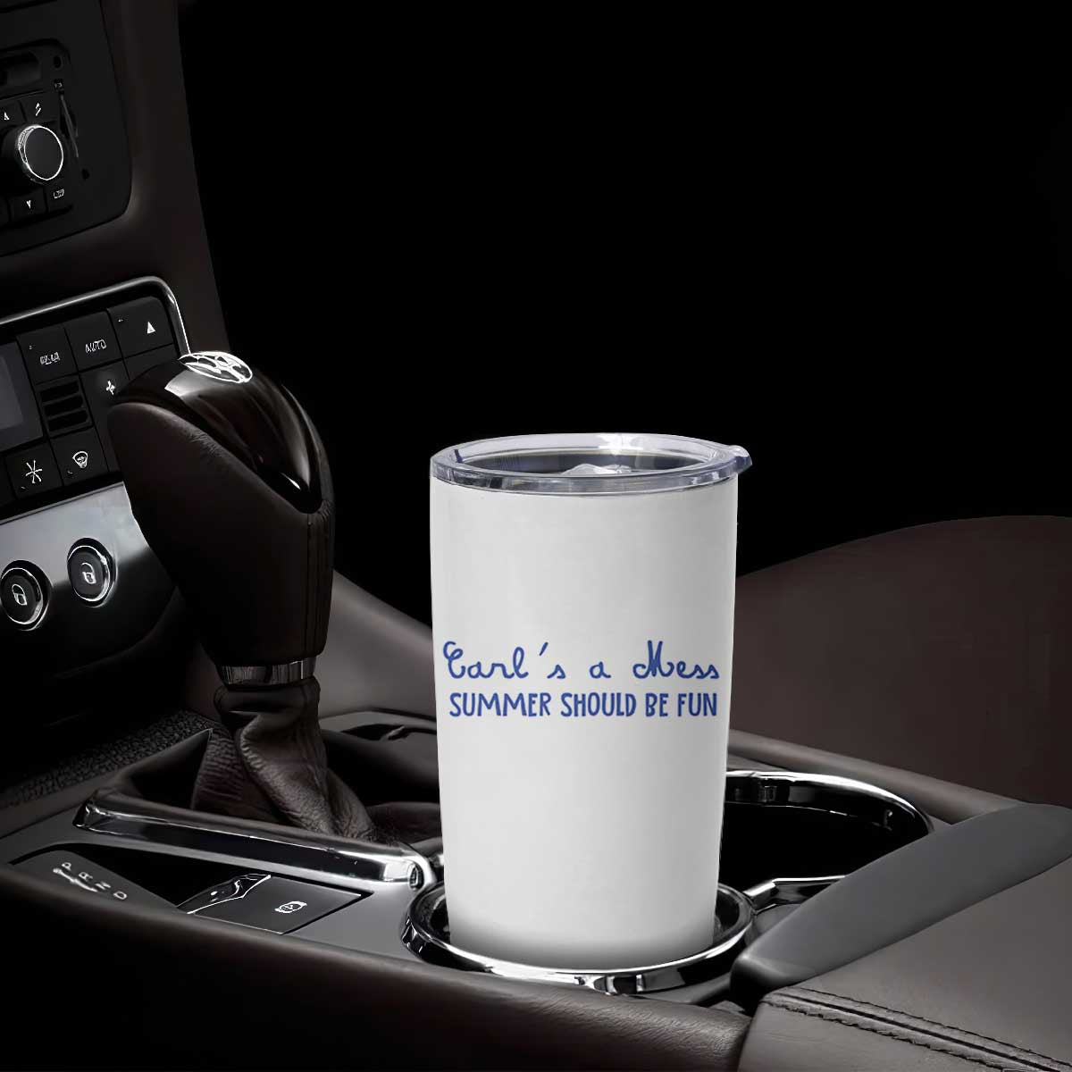 Summer Should be Fun Tumbler Cup Funny Reality TV Carl's a Mess Meme TS14 Print Your Wear