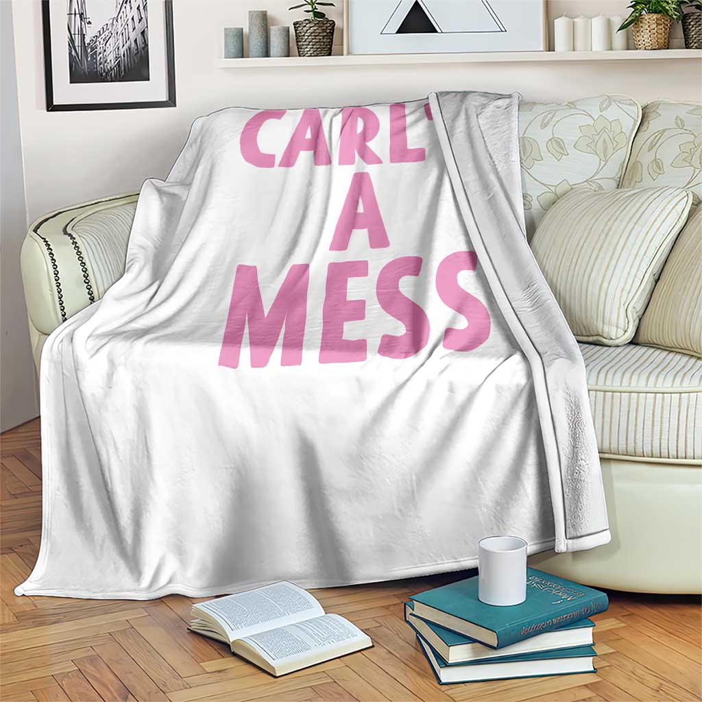 Carl's a Mess Throw Blanket Viral Reality TV Quote Meme TS14 Print Your Wear