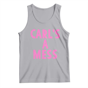 Carl's a Mess Tank Top Viral Reality TV Quote Meme TS14 Athletic Heather Print Your Wear