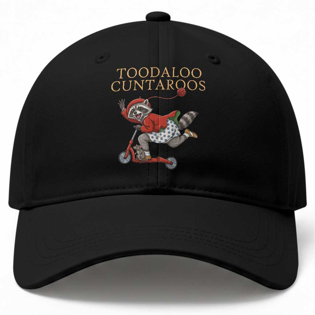 Toodaloo Cuntaroos Baseball Cap Funny Sarcastic Raccoon Inappropriate Meme TS14 Print Your Wear