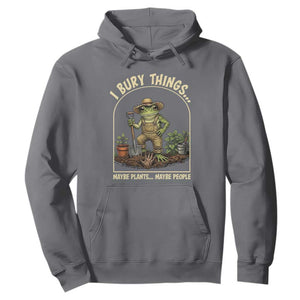 I Bury Things Maybe Plants Maybe People Hoodie Funny Gardening Frog Meme TS14 Charcoal Print Your Wear