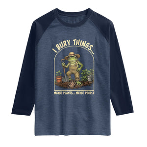 I Bury Things Maybe Plants Maybe People Raglan Shirt Funny Gardening Frog Meme TS14 Heather Denim Navy Print Your Wear
