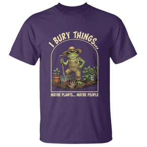 I Bury Things Maybe Plants Maybe People T Shirt Funny Gardening Frog Meme TS14 Purple Print Your Wear