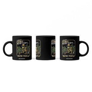 I Bury Things Maybe Plants Maybe People Coffee Mug Funny Sarcastic Frog Garden Lover TS14 Print Your Wear