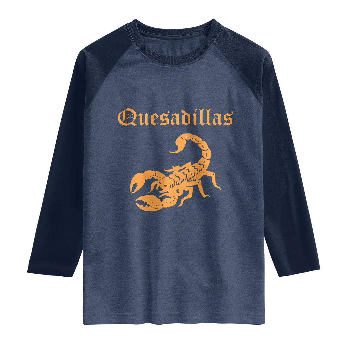Quesadillas Scorpion Raglan Shirt Burnt Orange Southwestern TS14 Heather Denim Navy Print Your Wear