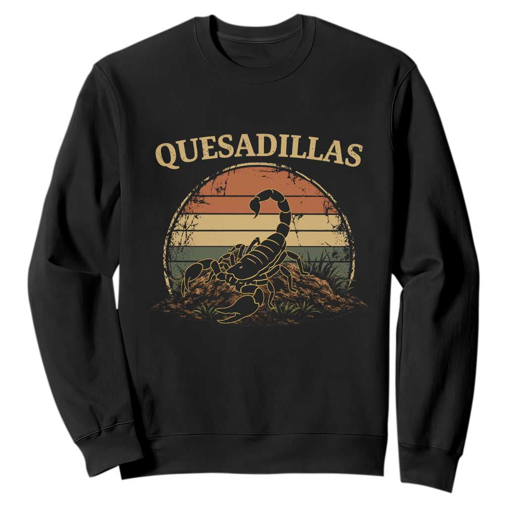Quesadillas Scorpion Sweatshirt Southwestern Desert Food TS14 Black Print Your Wear