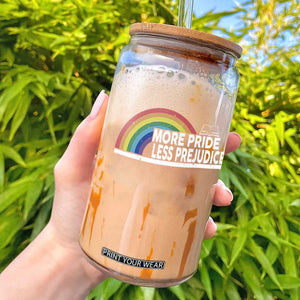 More Pride Less Prejudice Glass Can Pride Month LGBTQ TS14 Black Print Your Wear