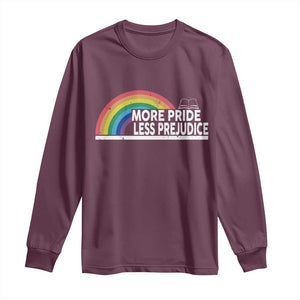 More Pride Less Prejudice Long Sleeve Shirt Pride Month LGBTQ TS14 Maroon Print Your Wear