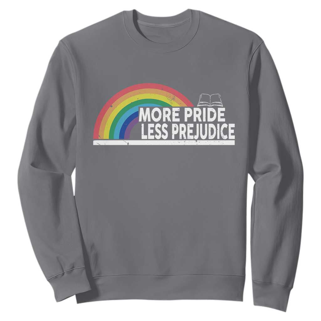 More Pride Less Prejudice Sweatshirt Pride Month LGBTQ TS14 Charcoal Print Your Wear