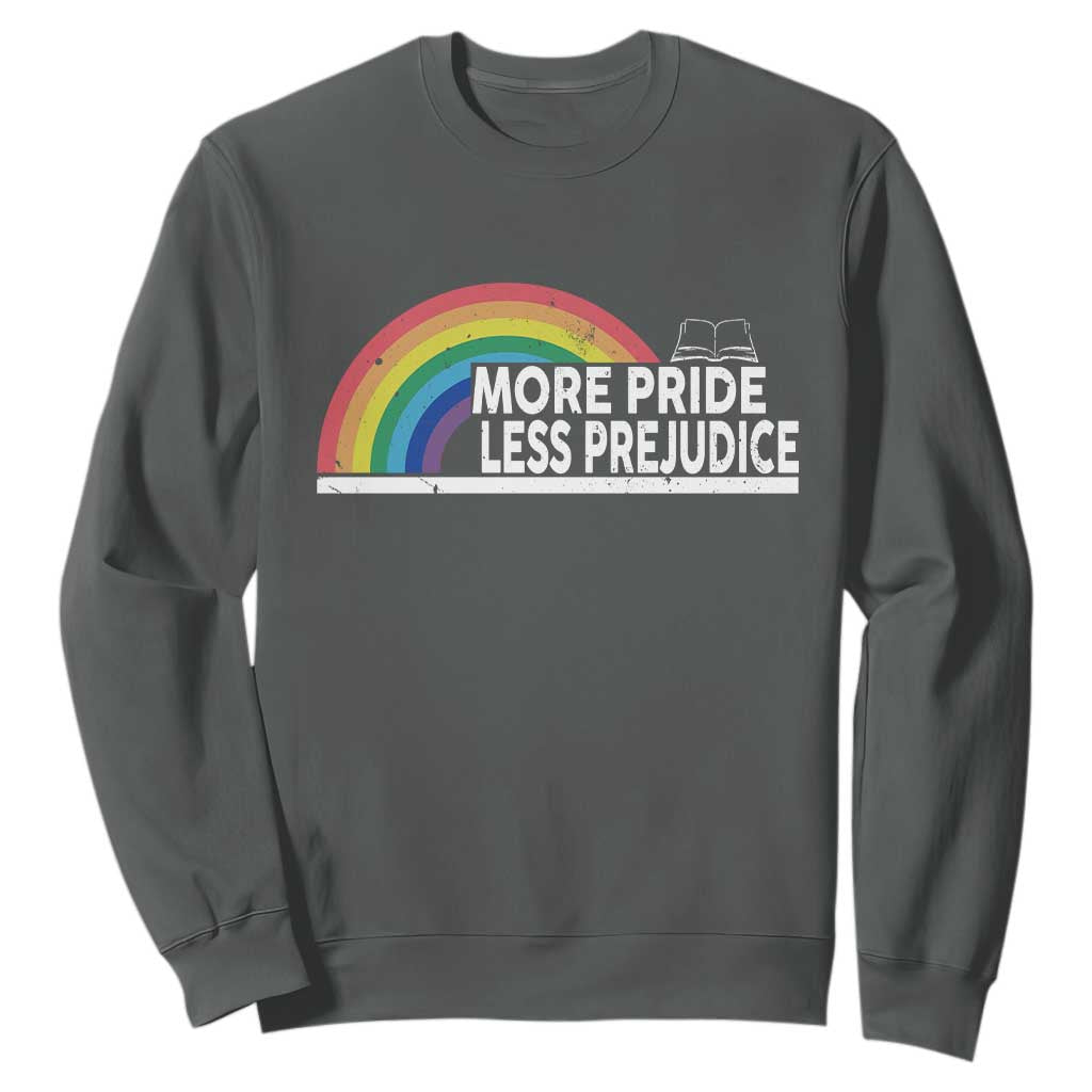 More Pride Less Prejudice Sweatshirt Pride Month LGBTQ TS14 Dark Heather Print Your Wear