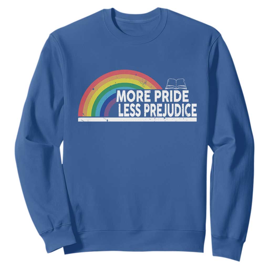 More Pride Less Prejudice Sweatshirt Pride Month LGBTQ TS14 Royal Blue Print Your Wear