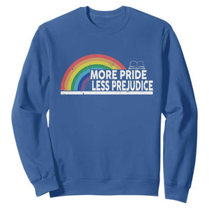 More Pride Less Prejudice Sweatshirt Pride Month LGBTQ TS14 Royal Blue Print Your Wear