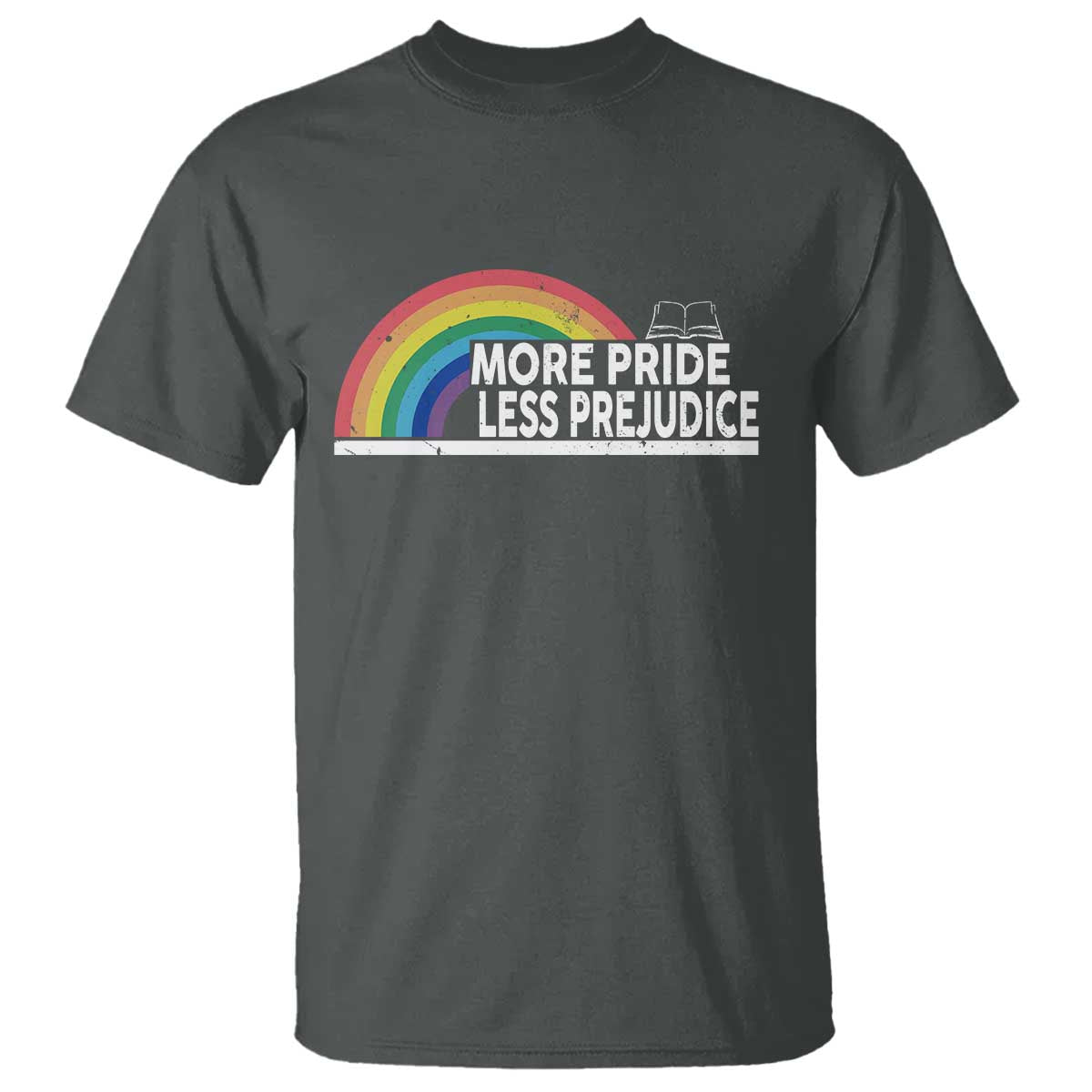 More Pride Less Prejudice T Shirt Pride Month LGBTQ TS14 Dark Heather Print Your Wear