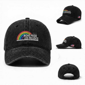 More Pride Less Prejudice Washed Cotton Baseball Cap Pride Month LGBTQ TS14 Washed Cap Universal Fit Black Print Your Wear