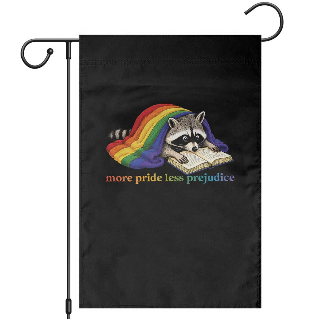 More Pride Less Prejudice Garden Flag LGBT Raccoon Book Lover TS14 Black Print Your Wear
