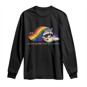 More Pride Less Prejudice Long Sleeve Shirt LGBT Raccoon Book Lover TS14 Black Print Your Wear