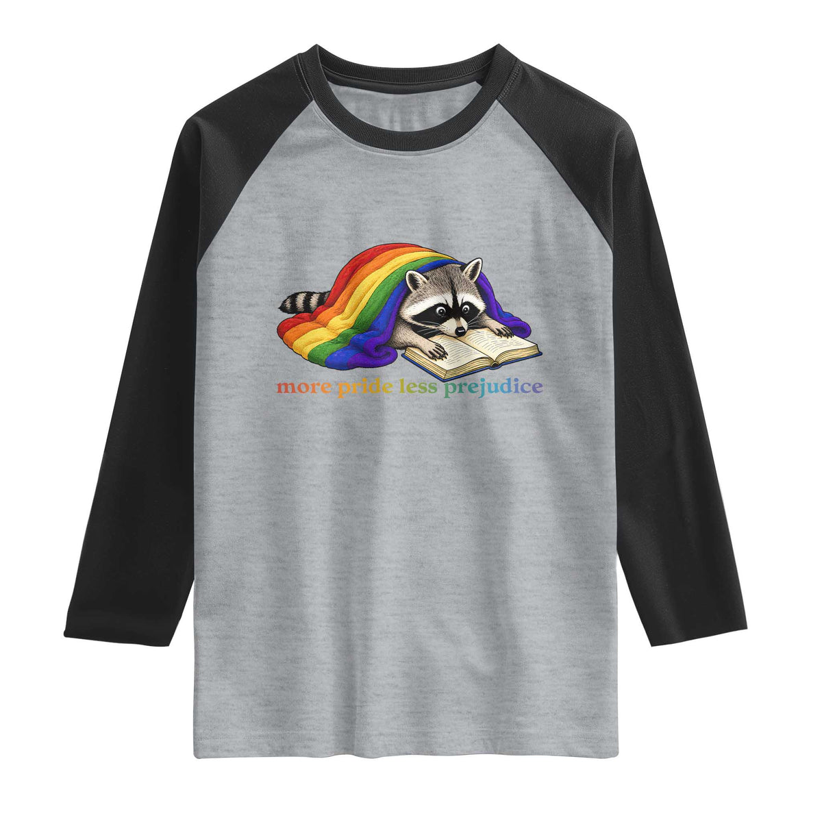 More Pride Less Prejudice Raglan Shirt LGBT Raccoon Book Lover TS14 Heather Gray Black Print Your Wear