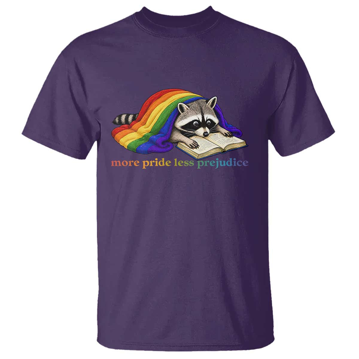 More Pride Less Prejudice T Shirt LGBT Raccoon Book Lover TS14 Purple Print Your Wear