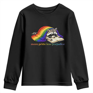 More Pride Less Prejudice Youth Sweatshirt LGBT Raccoon Book Lover TS14 Black Print Your Wear