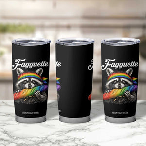 Faguette LGBTQ Tumbler Cup Funny Pride Raccoon Rainbow TS14 Print Your Wear