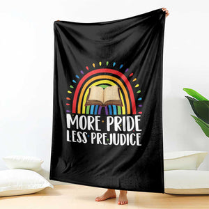 More Pride Less Prejudice Throw Blanket LGBTQ Pride Month Book Lover TS14 Print Your Wear
