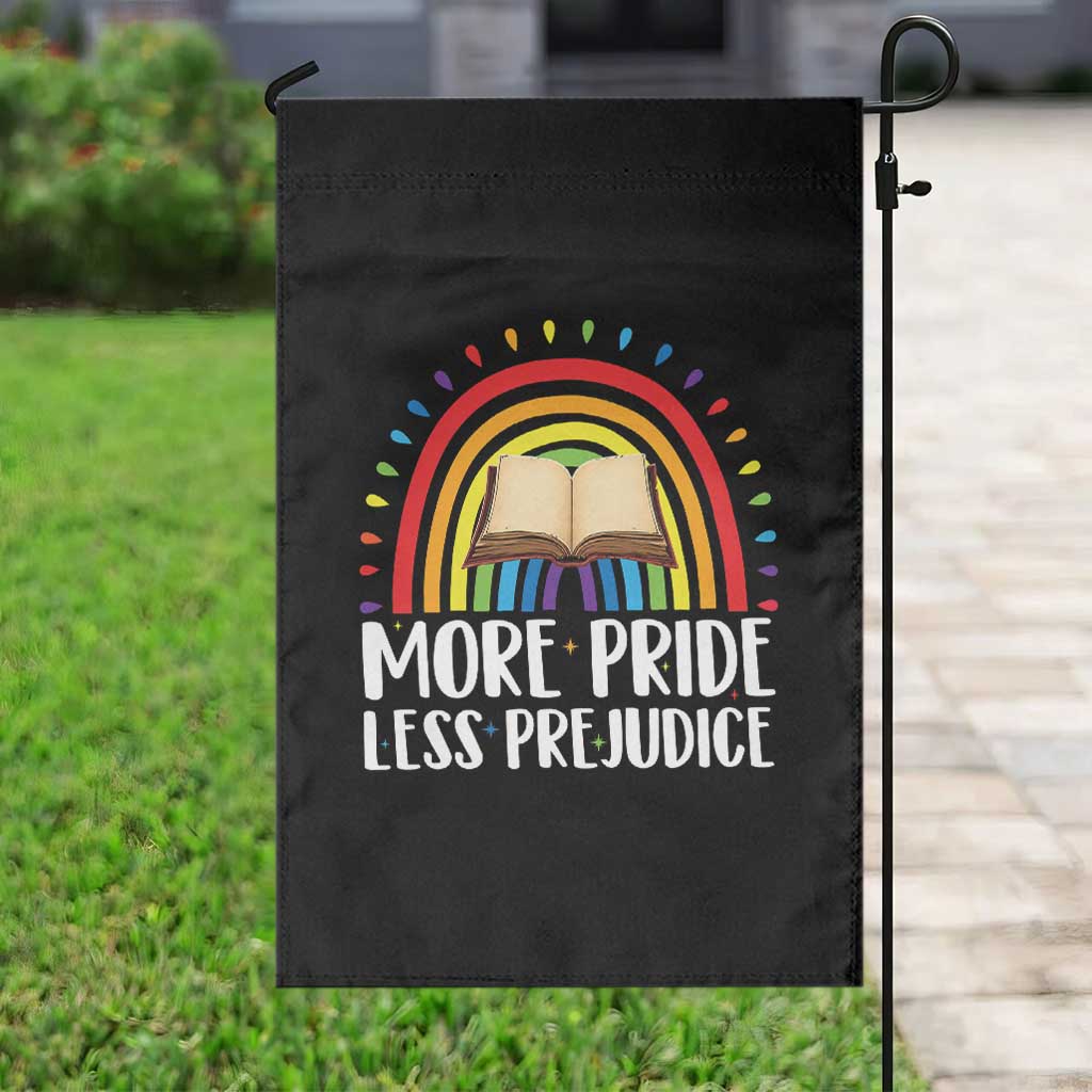 More Pride Less Prejudice Garden Flag LGBTQ Pride Month Book Lover TS14 Print Your Wear