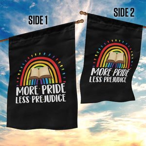 More Pride Less Prejudice Garden Flag LGBTQ Pride Month Book Lover TS14 Print Your Wear