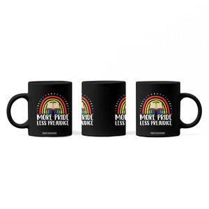 More Pride Less Prejudice Coffee Mug LGBTQ Pride Month Book Lover TS14 Print Your Wear