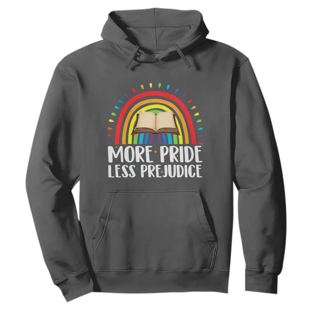 More Pride Less Prejudice Hoodie LGBTQ Pride Month Book Lover TS14 Dark Heather Print Your Wear