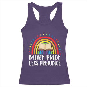 More Pride Less Prejudice Racerback Tank Top LGBTQ Pride Month Book Lover TS14 Purple Print Your Wear