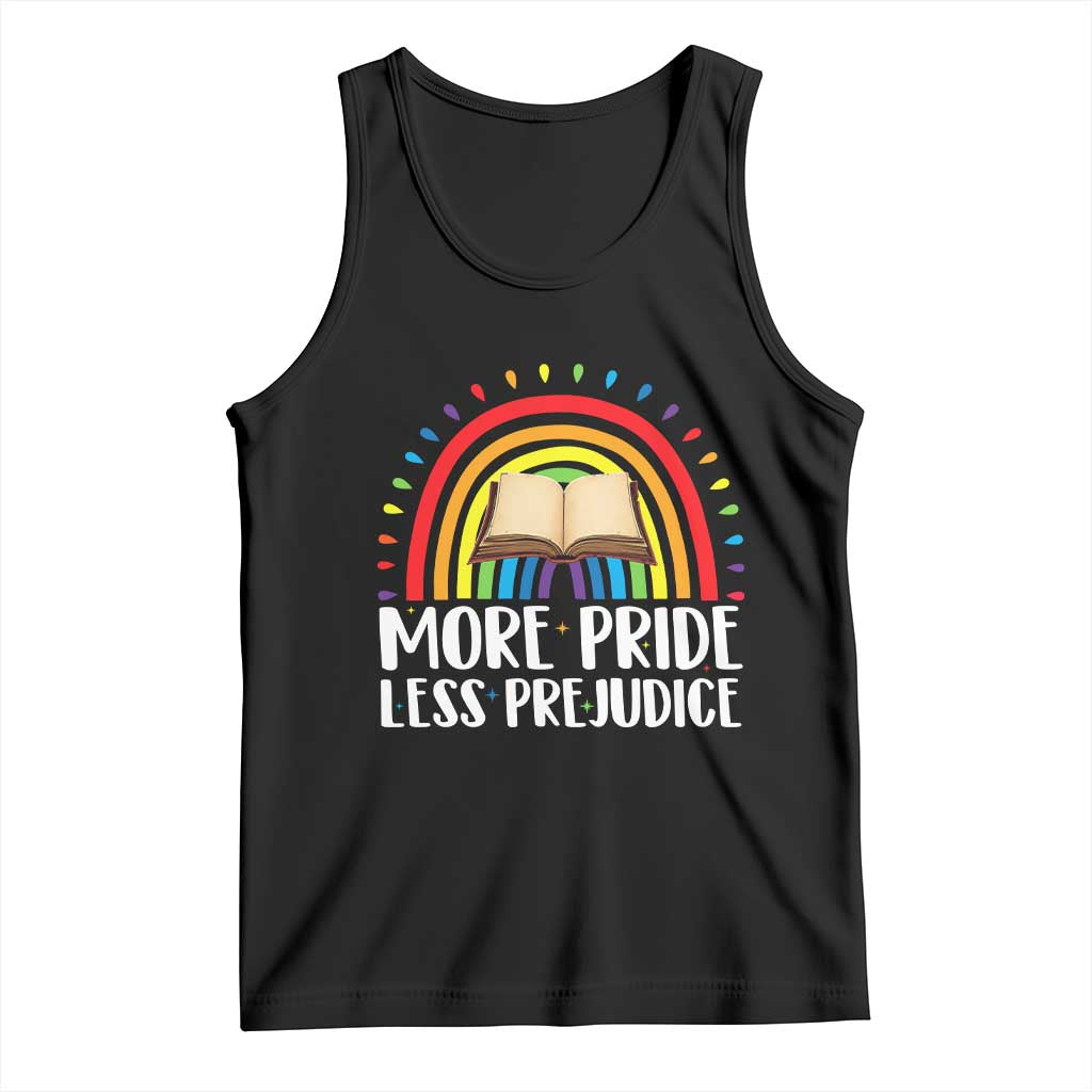 More Pride Less Prejudice Tank Top LGBTQ Pride Month Book Lover TS14 Black Print Your Wear