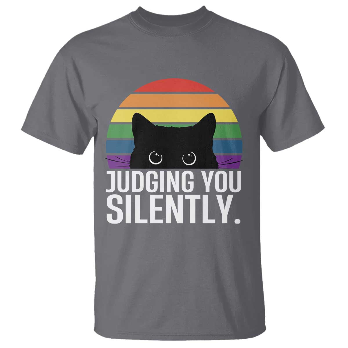 Rainbow Black Cat LGBT Pride T Shirt Judging You Silently TS14 Charcoal Print Your Wear