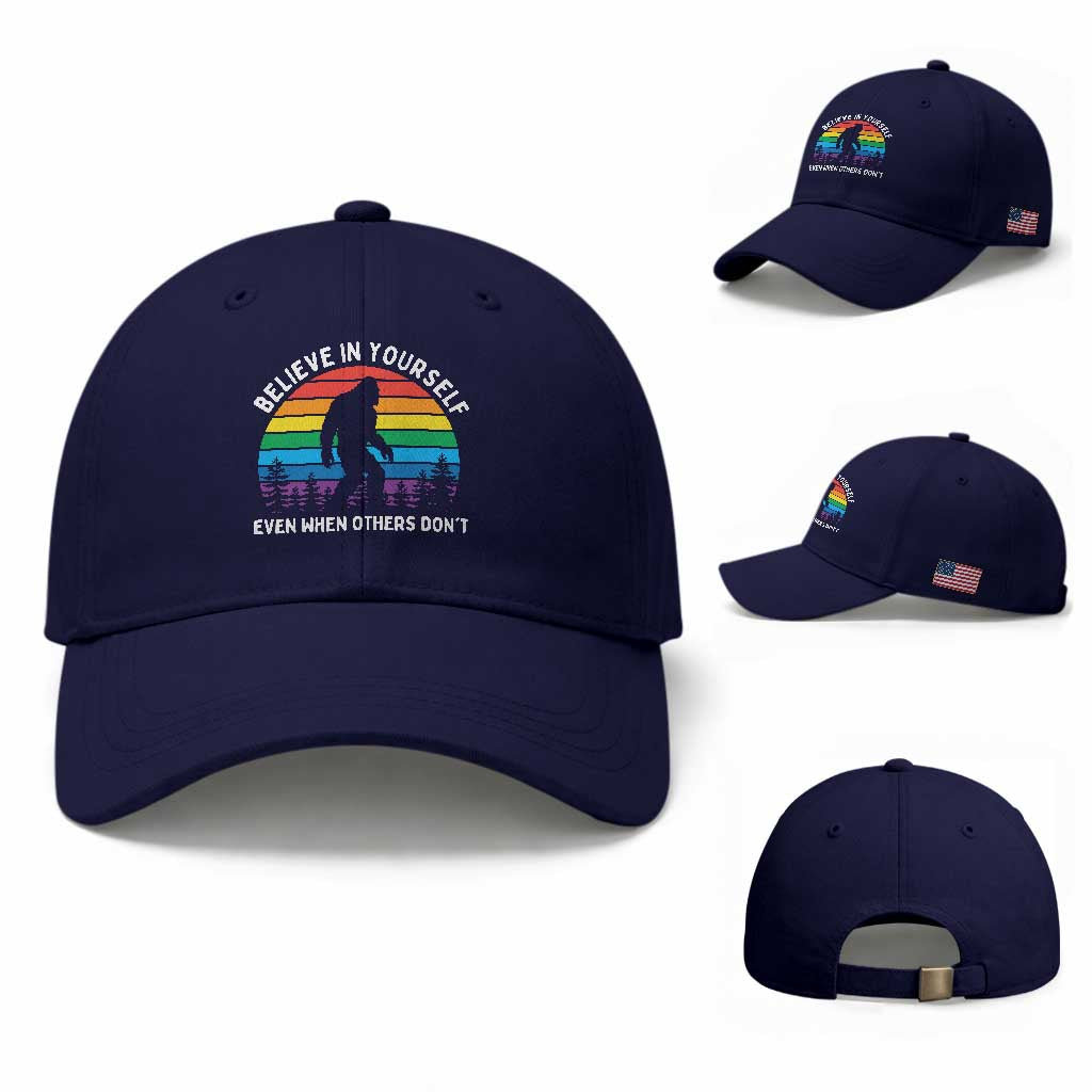Retro Rainbow Bigfoot Baseball Cap Believe In Yourself Even When Others Don't TS14 Baseball Cap Universal Fit Dark Blue Print Your Wear