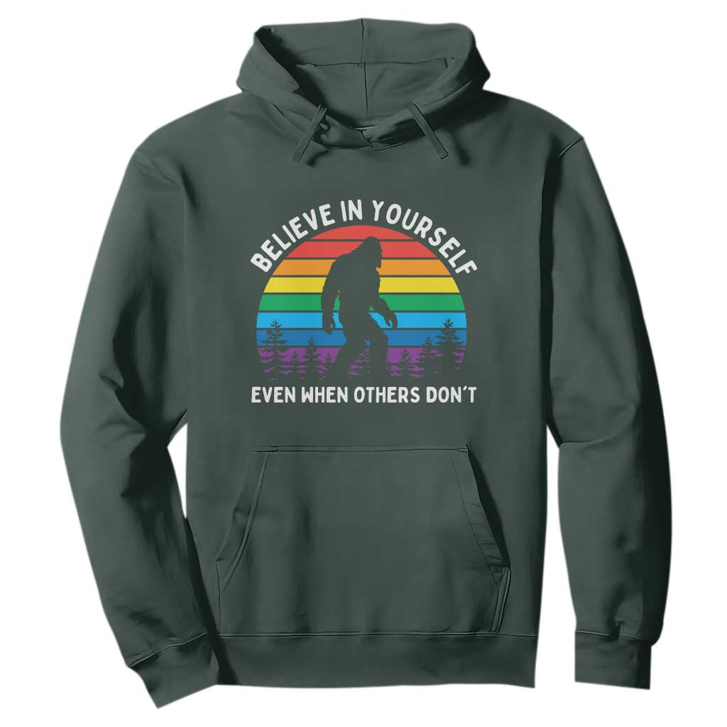 Retro Rainbow Bigfoot Hoodie Believe In Yourself Even When Others Don't TS14 Dark Forest Green Print Your Wear