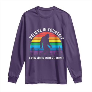 Retro Rainbow Bigfoot Long Sleeve Shirt Believe In Yourself Even When Others Don't TS14 Purple Print Your Wear