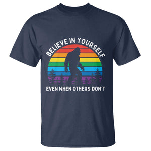 Retro Rainbow Bigfoot T Shirt Believe In Yourself Even When Others Don't TS14 Navy Print Your Wear
