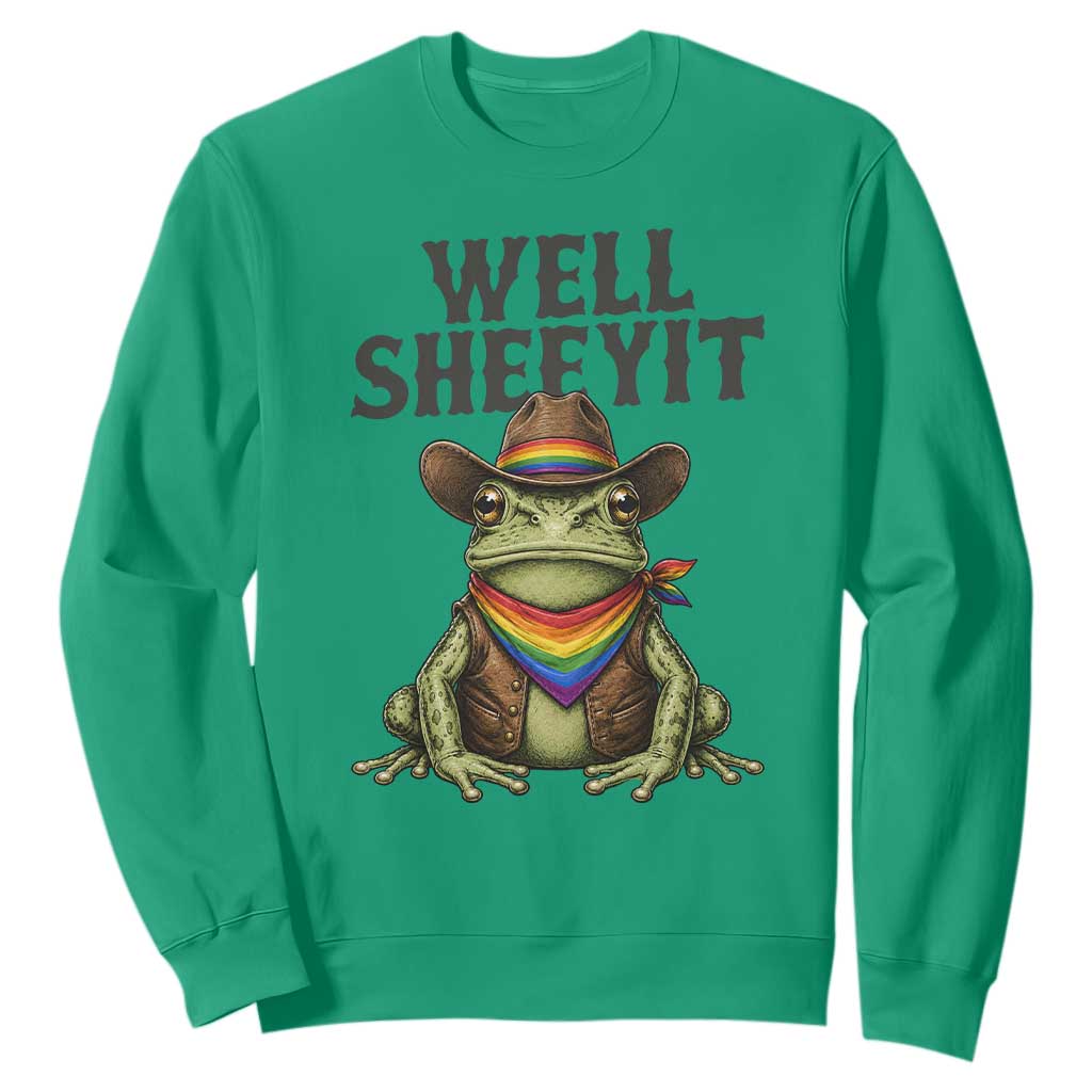 Pride Frog LGBT Rainbow Sweatshirt Well Sheeyit Country Western TS14 Irish Green Print Your Wear