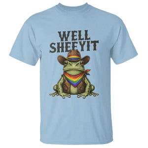 Pride Frog LGBT Rainbow T Shirt Well Sheeyit Country Western TS14 Light Blue Print Your Wear