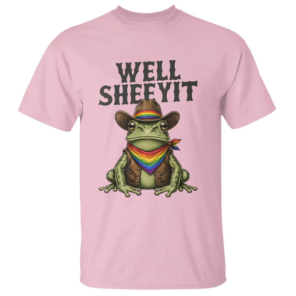 Pride Frog LGBT Rainbow T Shirt Well Sheeyit Country Western TS14 Light Pink Print Your Wear