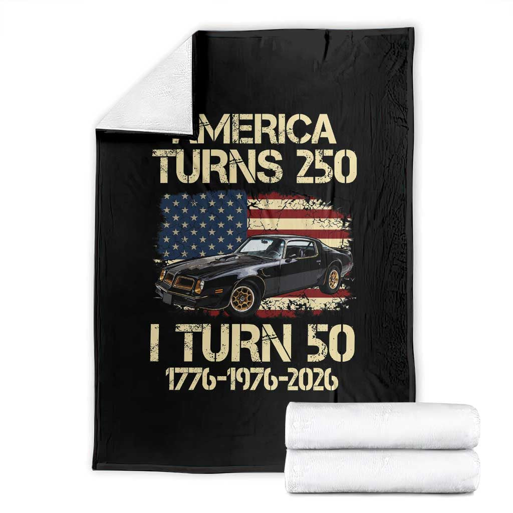 America Turns 250 I Turn 50 1976 50th Birthday Throw Blanket Retro 70s Muscle Car Lover TS14 Black Print Your Wear
