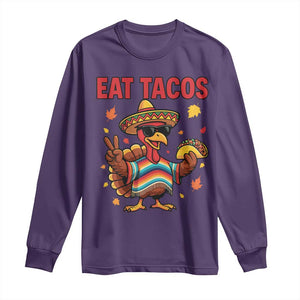 Funny Turkey Thanksgiving Long Sleeve Shirt Eat Tacos TS14 Purple Print Your Wear