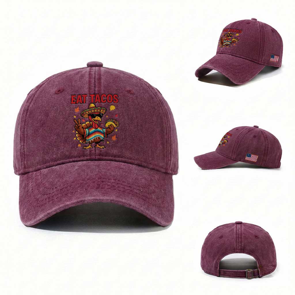 Funny Turkey Thanksgiving Washed Cotton Baseball Cap Eat Tacos TS14 Washed Cap Universal Fit Burgundy Print Your Wear