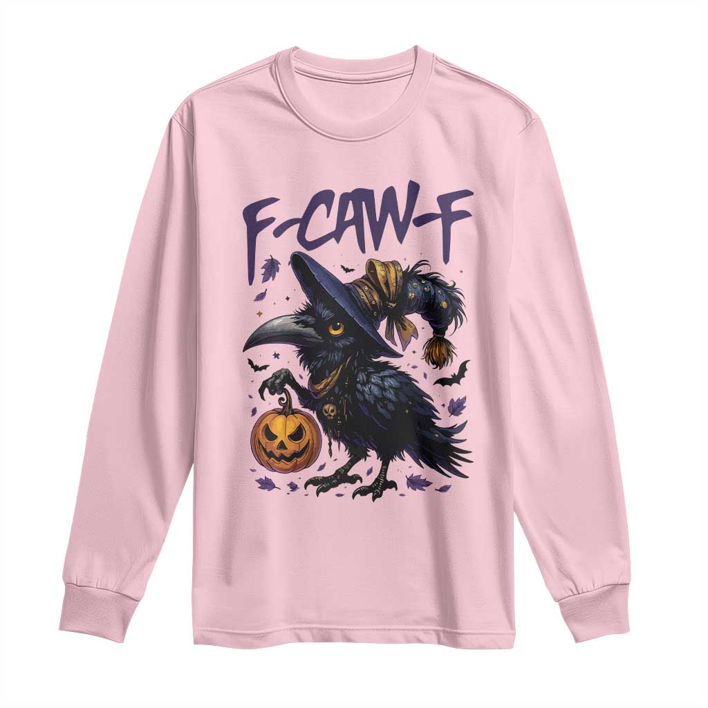 F Caw F Black Crow Halloween Meme Long Sleeve Shirt TS14 Light Pink Print Your Wear