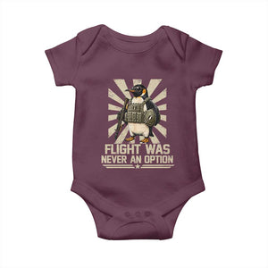 Flight was Never an Option Tactical Penguin Baby Onesie Funny Bird Meme TS14 Maroon Print Your Wear