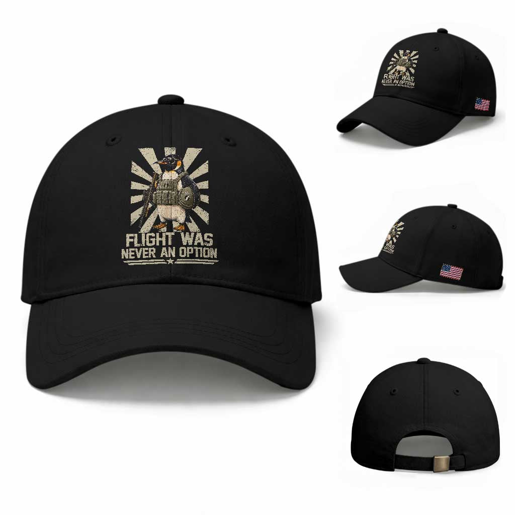 Flight was Never an Option Tactical Penguin Baseball Cap Funny Bird Meme TS14 Baseball Cap Universal Fit Black Print Your Wear